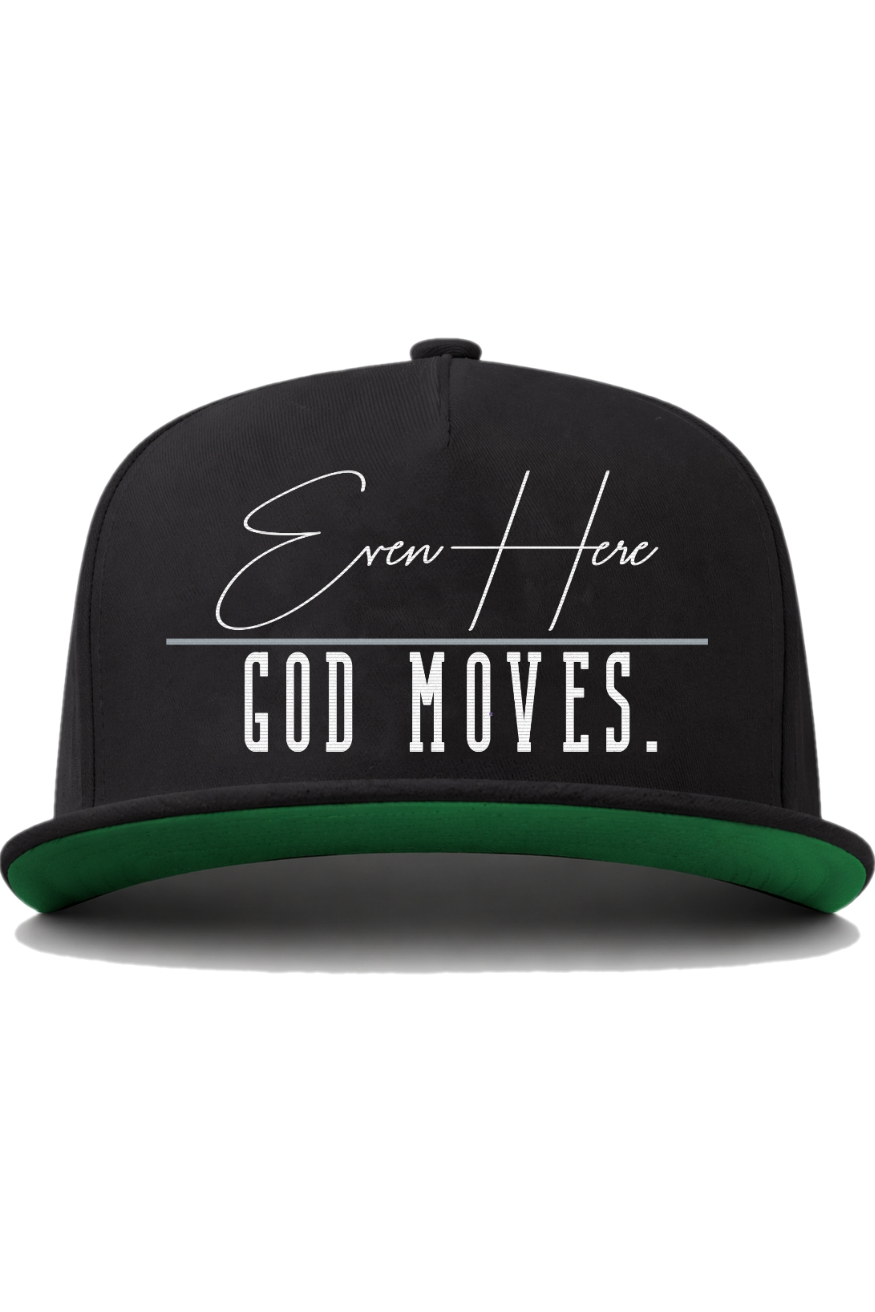 Flat Bill Cap — "Even Here God Moves" Embroidered Christian Snapback
